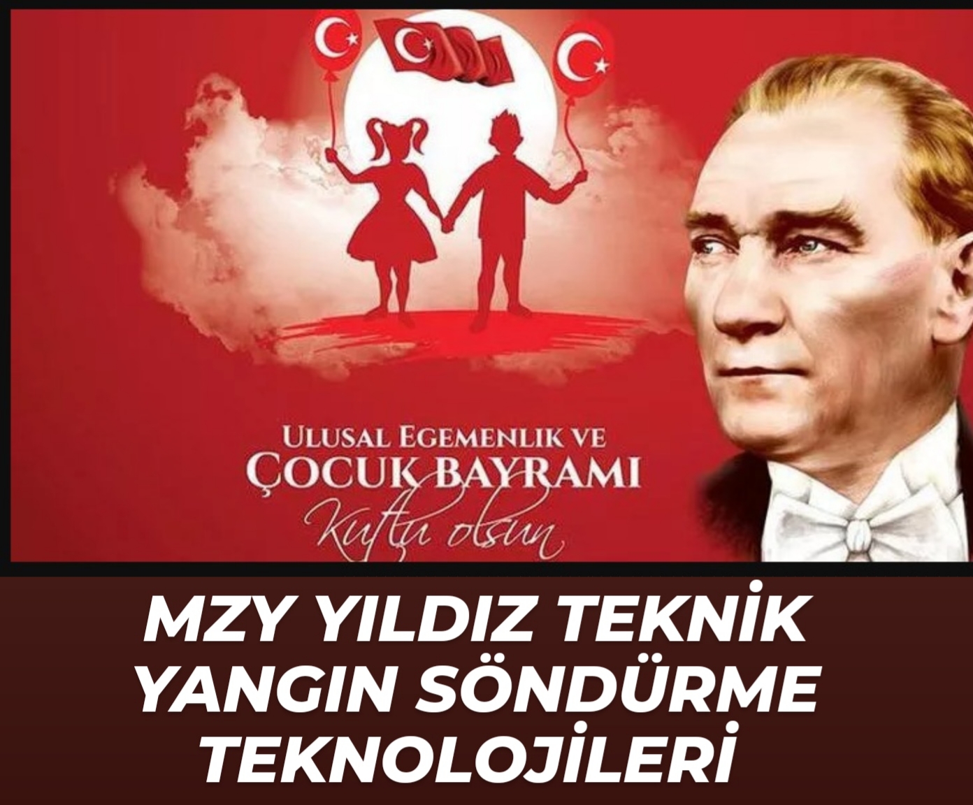 23 NİSAN ULUSAL EGEMENLİK VE ÇOCUK BAYRAMI