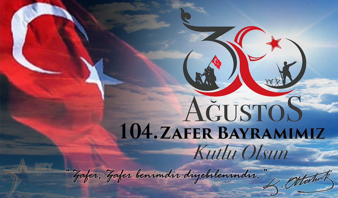 30 AĞUSTOS ZAFER BAYRAMI KUTLU OLSUN